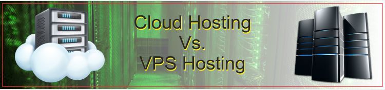 cloud-hosting-vs-vps-hosting